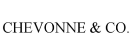 CHEVONNE & CO.