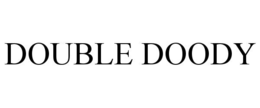 DOUBLE DOODY