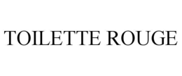 TOILETTE ROUGE