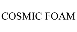 COSMIC FOAM