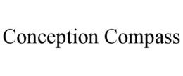 CONCEPTION COMPASS