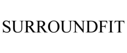 SURROUNDFIT