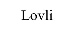 LOVLI