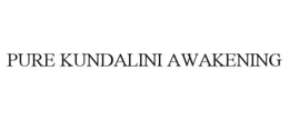 PURE KUNDALINI AWAKENING