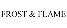 FROST & FLAME
