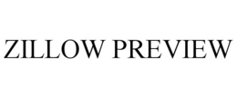 ZILLOW PREVIEW