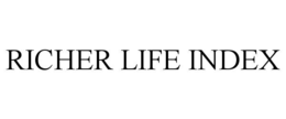 RICHER LIFE INDEX