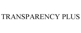 TRANSPARENCY PLUS