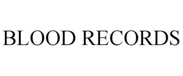 BLOOD RECORDS
