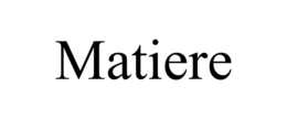 MATIERE
