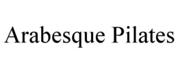 ARABESQUE PILATES