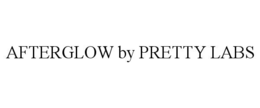 AFTERGLOW BY PRETTY LABS