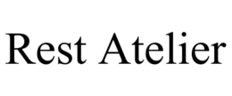 REST ATELIER