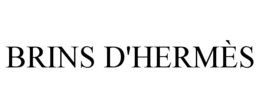 BRINS D'HERMÈS