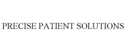 PRECISE PATIENT SOLUTIONS