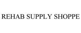 REHAB SUPPLY SHOPPE