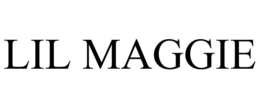 LIL MAGGIE
