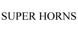 SUPER HORNS