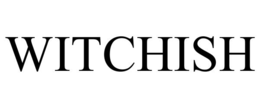 WITCHISH