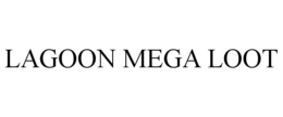 LAGOON MEGA LOOT