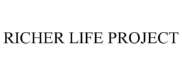 RICHER LIFE PROJECT