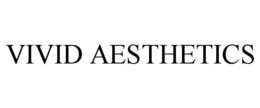 VIVID AESTHETICS