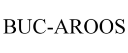 BUC-AROOS