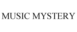 MUSIC MYSTERY