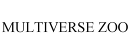 MULTIVERSE ZOO