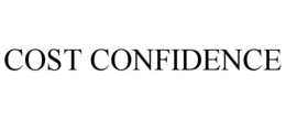 COST CONFIDENCE
