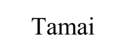 TAMAI