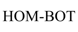 HOM-BOT