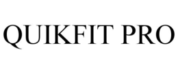 QUIKFIT PRO