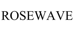 ROSEWAVE