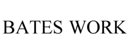 BATES WORK
