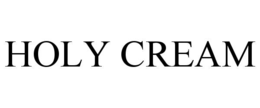 HOLY CREAM