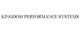 KINGDOM PERFORMANCE SYSTEMS