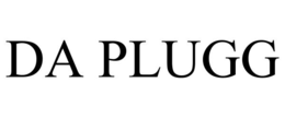 DA PLUGG