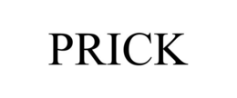 PRICK