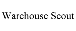 WAREHOUSE SCOUT