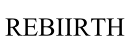 REBIIRTH
