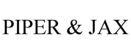 PIPER & JAX