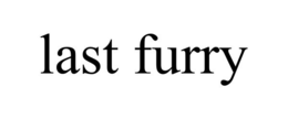 LAST FURRY