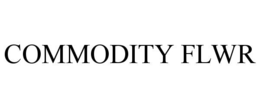 COMMODITY FLWR