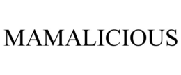 MAMALICIOUS