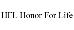 HFL HONOR FOR LIFE