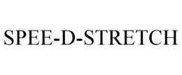 SPEE-D-STRETCH