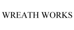 WREATH WORKS