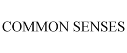 COMMON SENSES