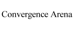 CONVERGENCE ARENA